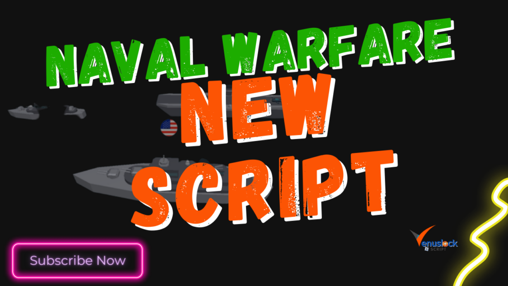 Naval Warfare Script