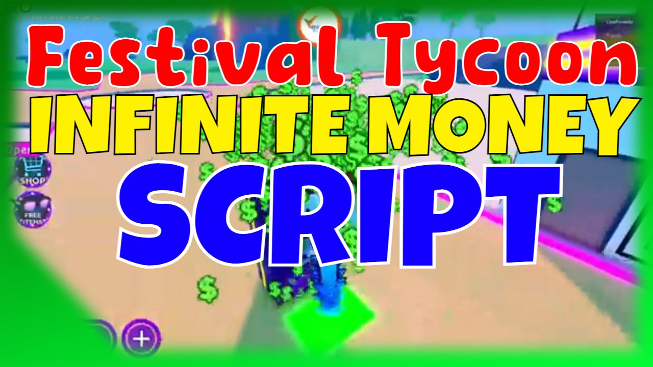 Festival Tycoon Script New