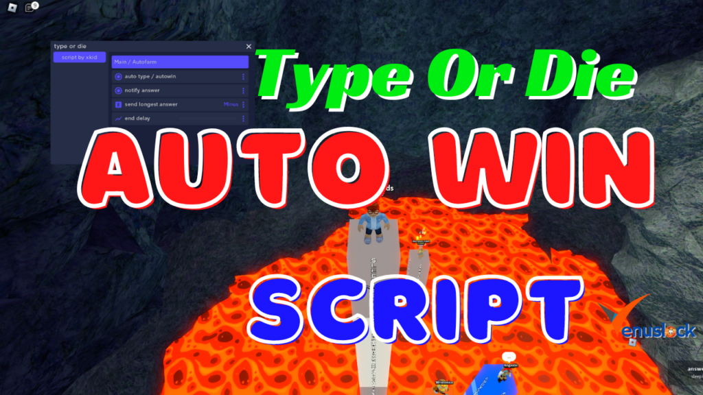 Type Or Die Script Hack